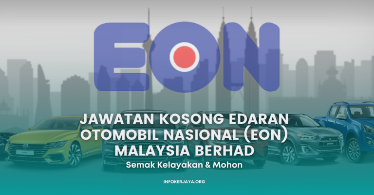 Jawatan Kosong Edaran Otomobil Nasional (EON) Malaysia Berhad