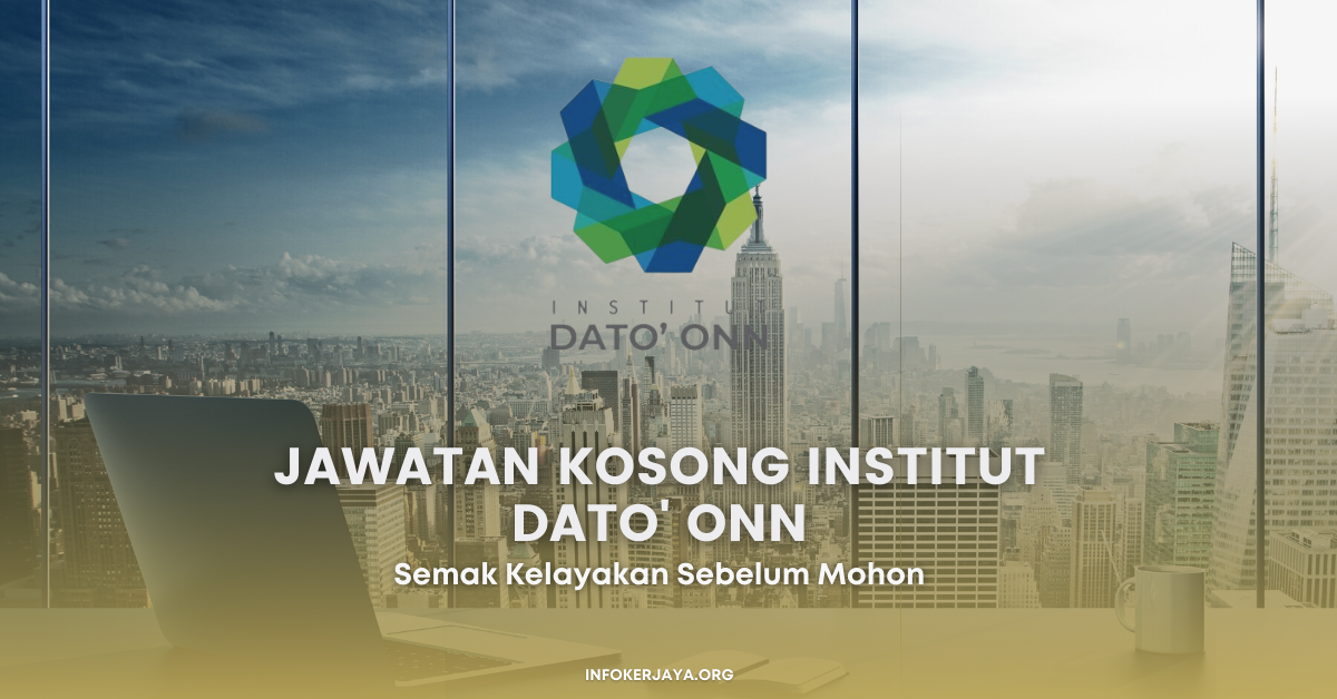 Jawatan Kosong Institut Dato' Onn
