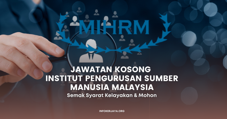 Jawatan Kosong Institut Pengurusan Sumber Manusia Malaysia