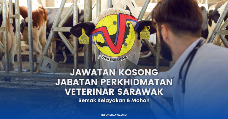 Jawatan Kosong Jabatan Perkhidmatan Veterinar Sarawak