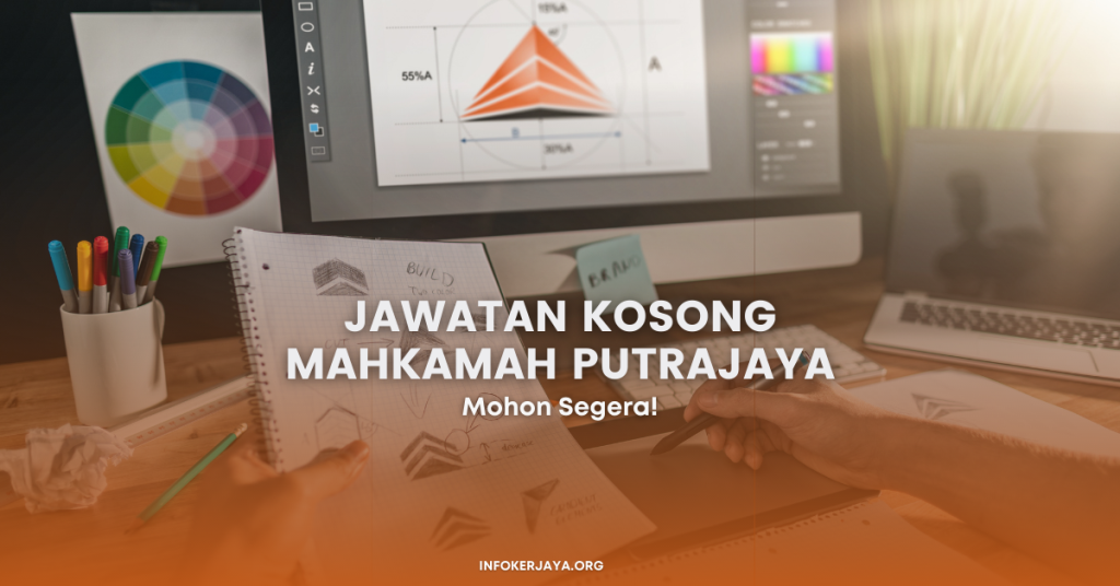 Jawatan Kosong Mahkamah Putrajaya