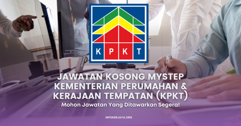 Jawatan Kosong MySTEP Kementerian Perumahan & Kerajaan Tempatan (KPKT)