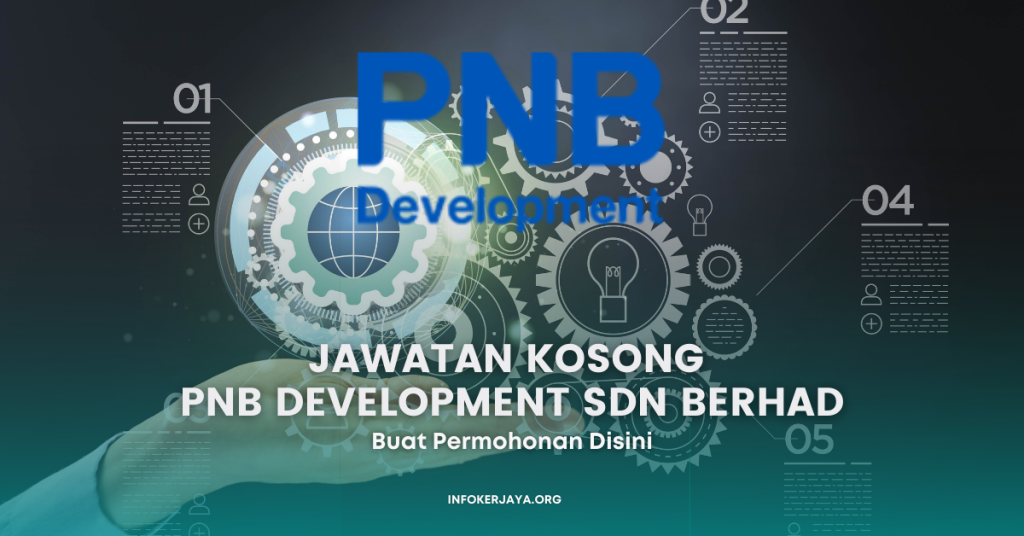 Jawatan Kosong PNB Development Sdn Berhad