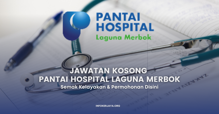 Jawatan Kosong Pantai Hospital Laguna Merbok