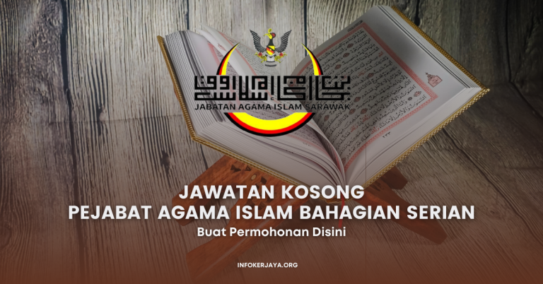 Jawatan Kosong Pejabat Agama Islam Bahagian Serian