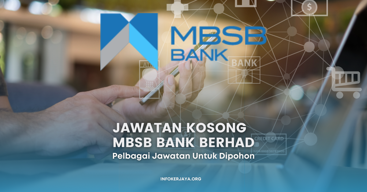 Jawatan Kosong Pelbagai Jawatan MBSB Bank Berhad