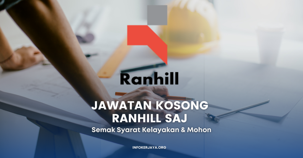 Jawatan Kosong Pelbagai Jawatan Ranhill SAJ