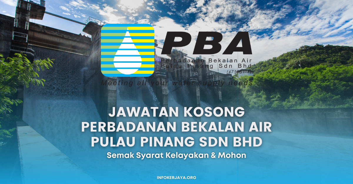 Jawatan Kosong Perbadanan Bekalan Air Pulau Pinang Sdn Bhd