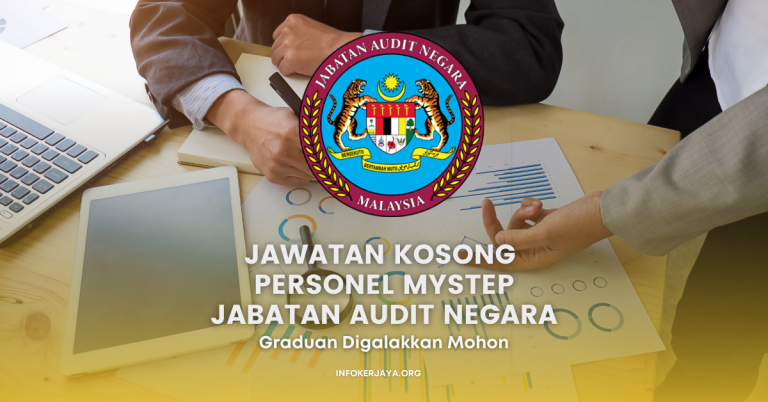 Jawatan Kosong Personel MySTEP Jabatan Audit Negara