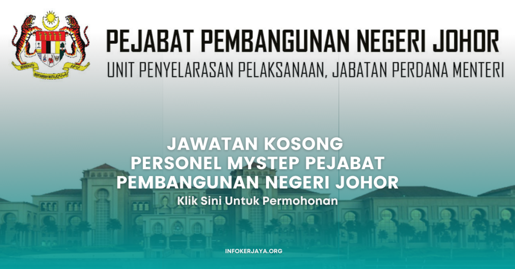 Jawatan Kosong Personel MySTEP Pejabat Pembangunan Negeri Johor