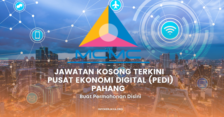 Jawatan Kosong Pusat Ekonomi Digital Keluarga Malaysia (PEDi) Pahang
