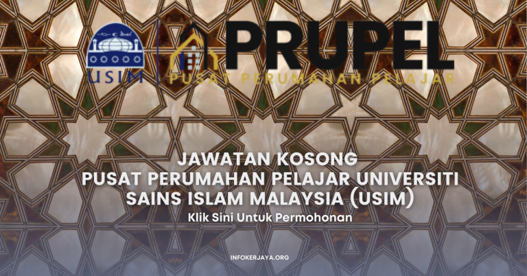 Jawatan Kosong Pusat Perumahan Pelajar Universiti Sains Islam Malaysia (USIM)