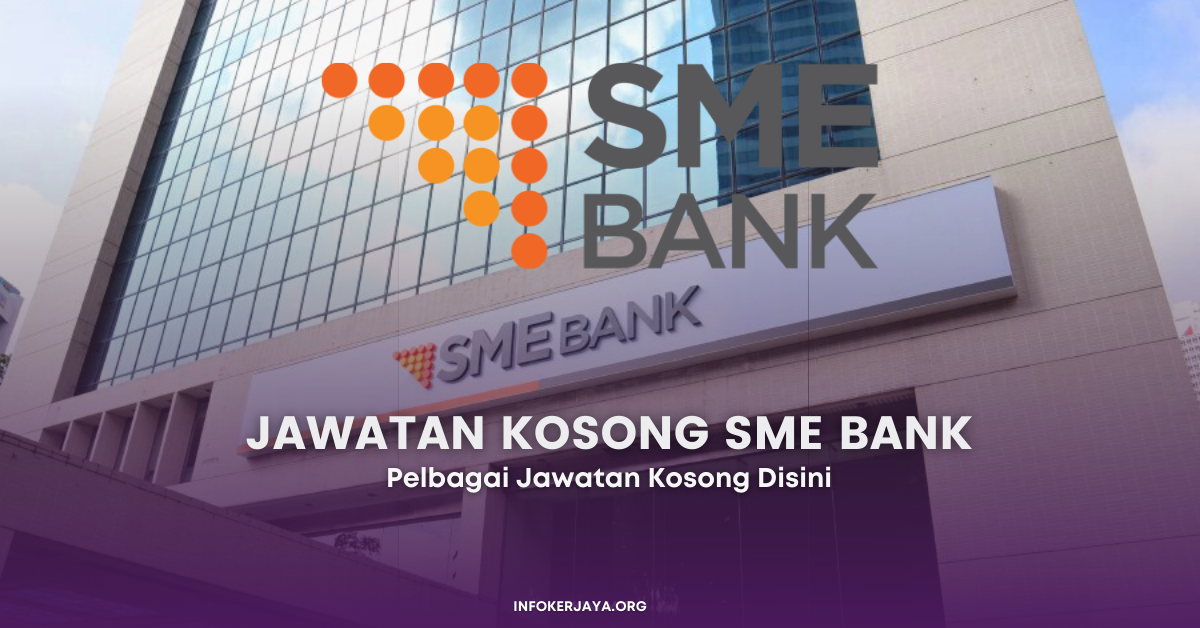 Jawatan Kosong SME BANK