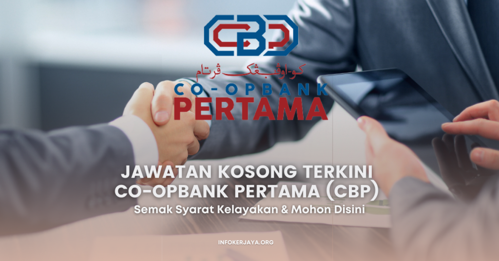 Jawatan Kosong Terkini Co-opbank Pertama (CBP)