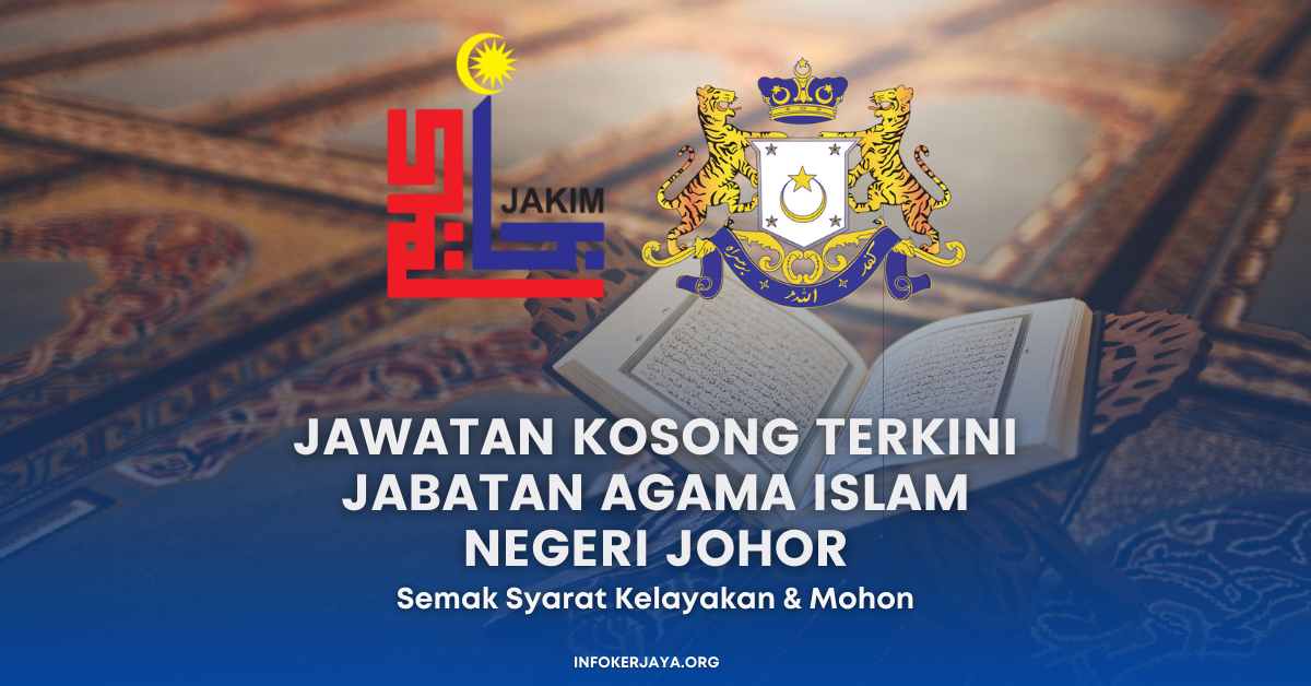 Jawatan Kosong Terkini Jabatan Agama Islam Negeri Johor