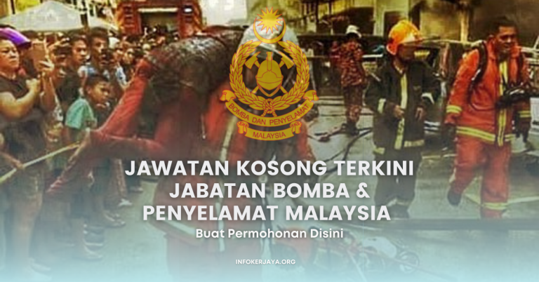 Jawatan Kosong Terkini Jabatan Bomba & Penyelamat Malaysia