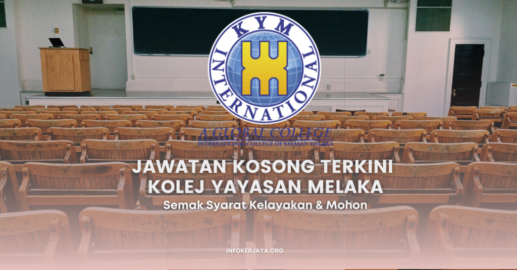 Jawatan Kosong Terkini Kolej Yayasan Melaka