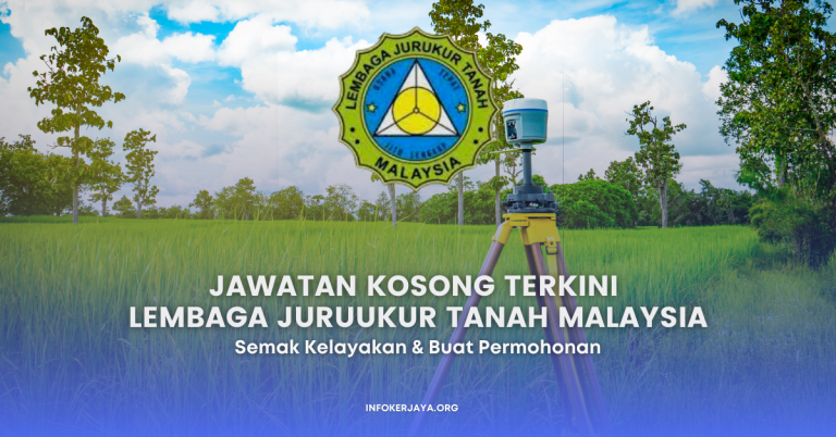 Jawatan Kosong Terkini Lembaga Juruukur Tanah Malaysia