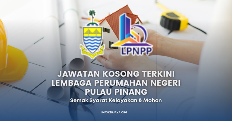 Jawatan Kosong Terkini Lembaga Perumahan Negeri Pulau Pinang