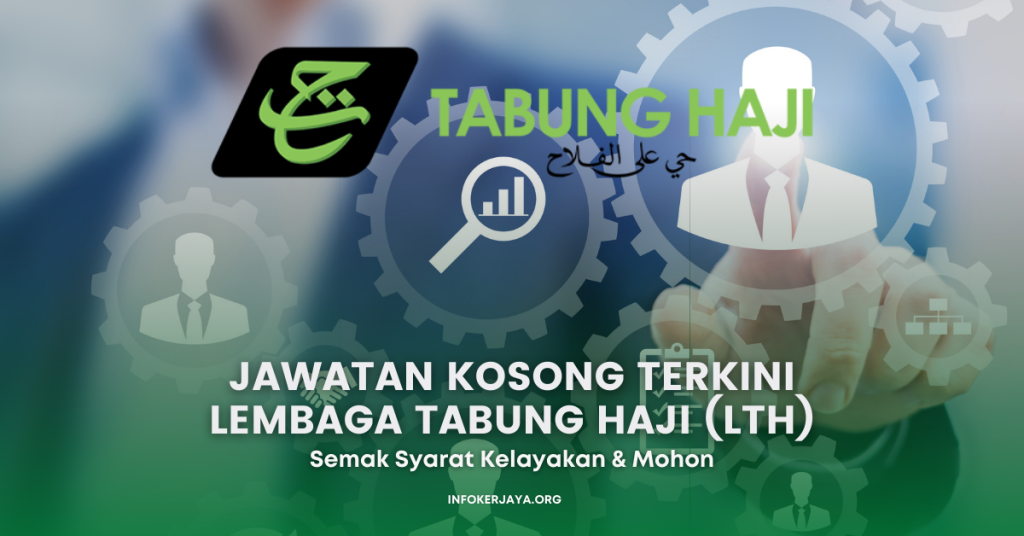 Jawatan Kosong Terkini Lembaga Tabung Haji (LTH)
