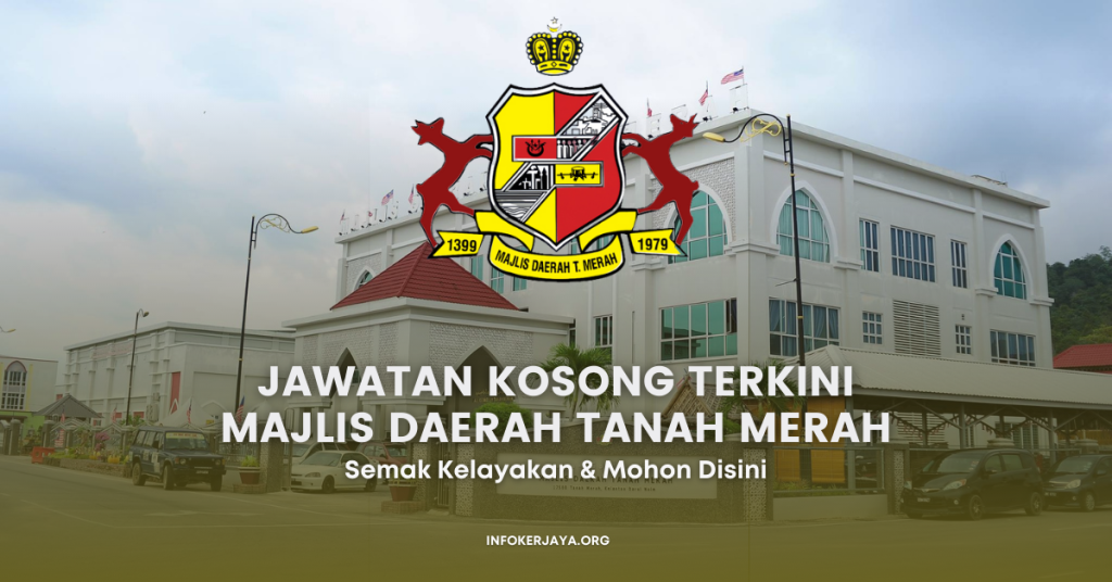 Jawatan Kosong Terkini Majlis Daerah Tanah Merah