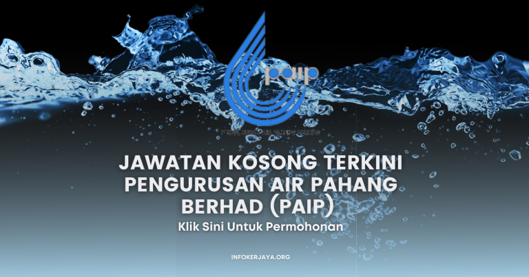 Jawatan Kosong Terkini Pengurusan Air Pahang Berhad (PAIP)