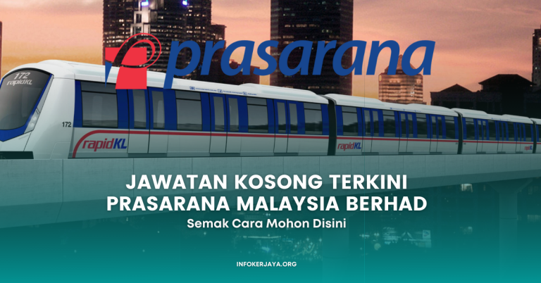 Jawatan Kosong Terkini Prasarana Malaysia Berhad