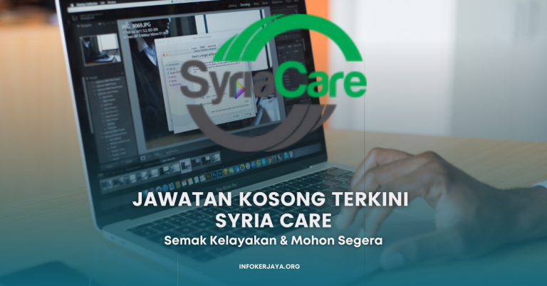 Jawatan Kosong Terkini Syria Care