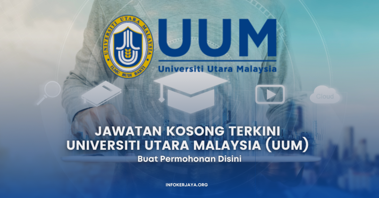Jawatan Kosong Terkini Universiti Utara Malaysia (UUM) 