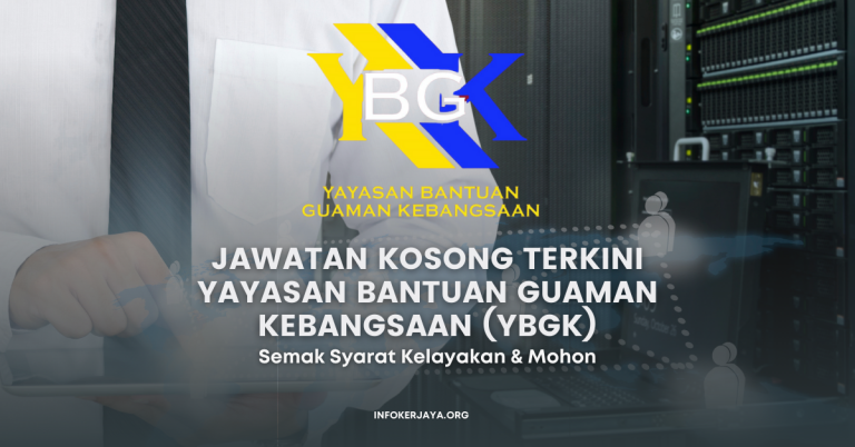 Jawatan Kosong Terkini Yayasan Bantuan Guaman Kebangsaan (YBGK)