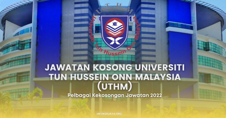 Jawatan Kosong Universiti Tun Hussein Onn Malaysia (UTHM)