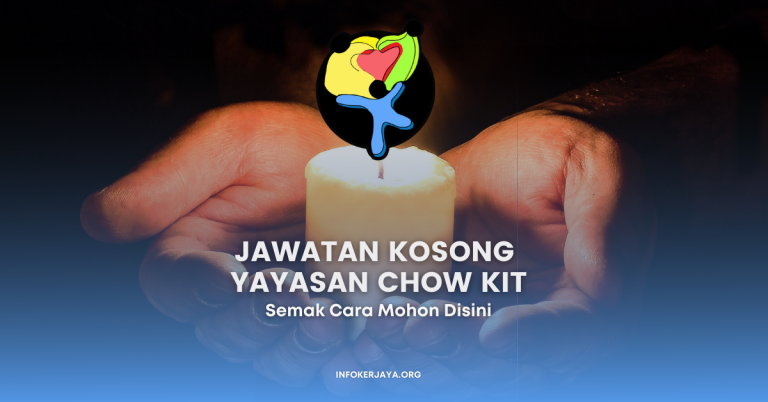 Jawatan Kosong Yayasan Chow Kit