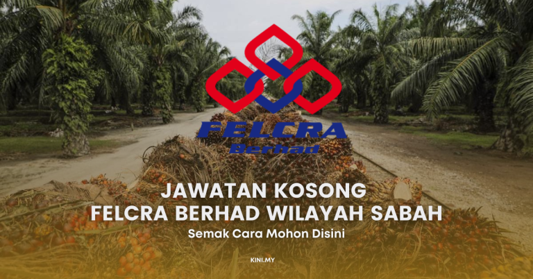 Jawatan Kosong Felcra Berhad Wilayah Sabah