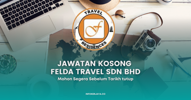 Jawatan Kosong Felda Travel Sdn Bhd