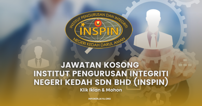 Jawatan Kosong Institut Pengurusan Integriti Negeri Kedah Sdn Bhd (INSPIN)