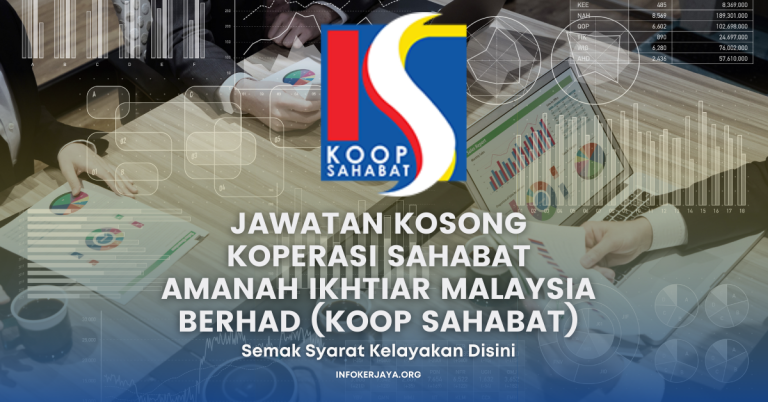 Jawatan Kosong Koperasi Sahabat Amanah Ikhtiar Malaysia Berhad (Koop Sahabat)