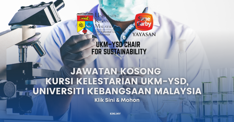 Jawatan Kosong Kursi Kelestarian UKM-YSD, Universiti Kebangsaan Malaysia