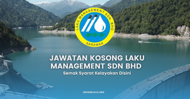 Jawatan Kosong LAKU MANAGEMENT Sdn Bhd