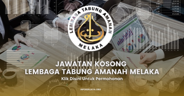 Jawatan Kosong Lembaga Tabung Amanah Melaka
