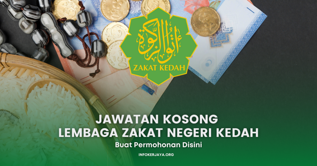 Jawatan Kosong Lembaga Zakat Negeri Kedah