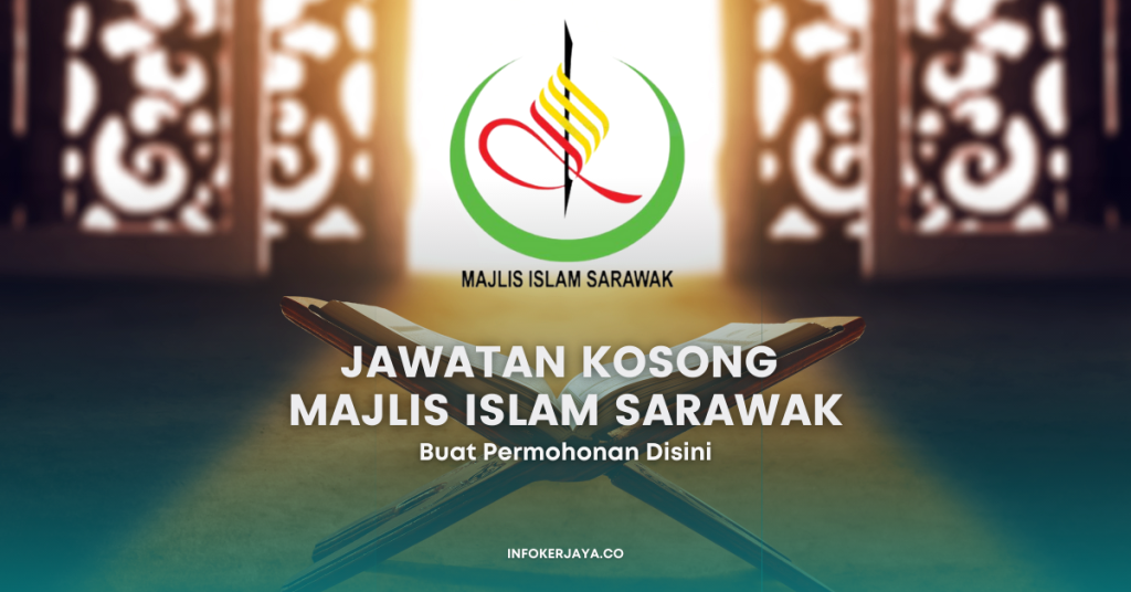 Jawatan Kosong Majlis Islam Sarawak