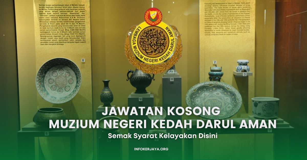 Jawatan Kosong Muzium Negeri Kedah Darul Aman (1)