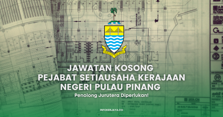 Jawatan Kosong Pejabat Setiausaha Kerajaan Negeri Pulau Pinang