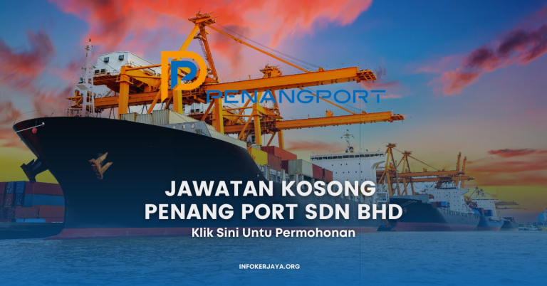 Jawatan Kosong Penang Port Sdn Bhd