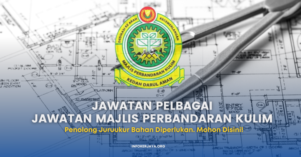 Jawatan Kosong Penolong Juruukur Bahan ~ Jawatan Majlis Perbandaran Kulim