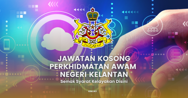 Jawatan Kosong Perkhidmatan Awam Negeri Kelantan