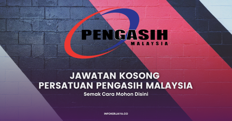 Jawatan Kosong Persatuan Pengasih Malaysia