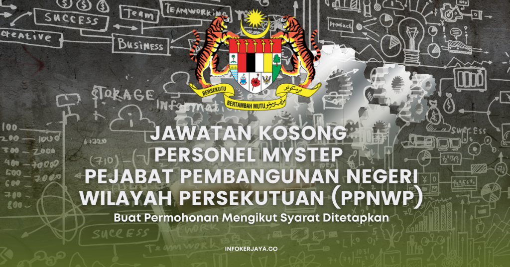 Jawatan Kosong Personel MySTEP Pejabat Pembangunan Negeri Wilayah Persekutuan (PPNWP)