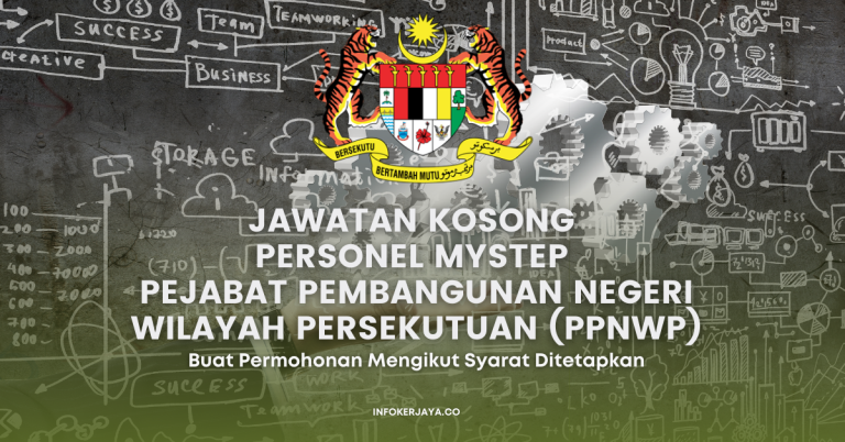 Jawatan Kosong Personel MySTEP Pejabat Pembangunan Negeri Wilayah Persekutuan (PPNWP)