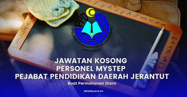 Jawatan Kosong Personel MySTEP Pejabat Pendidikan Daerah Jerantut